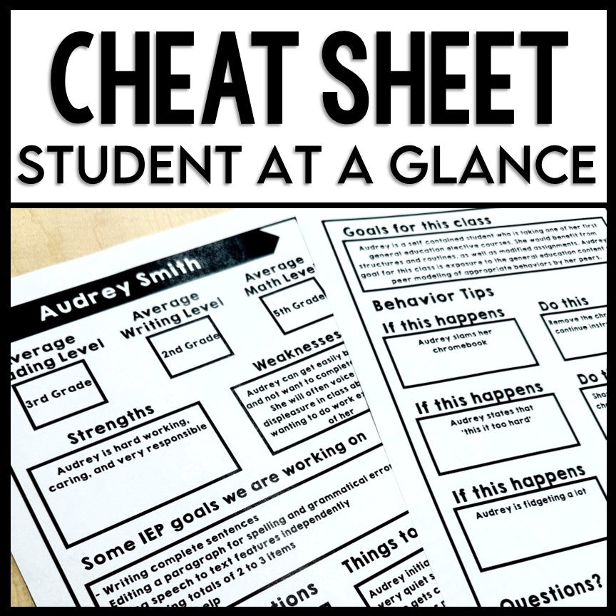 Teacher Cheat Sheet - Student at a Glance IEP Cheat Sheet