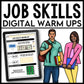 Job Skills - Life Skills Warm Up - Vocational Skills - GOOGLE BUNDLE # 2