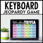 Keyboard Shortcuts - Technology in the Classroom - Unit 3 - Jeopardy