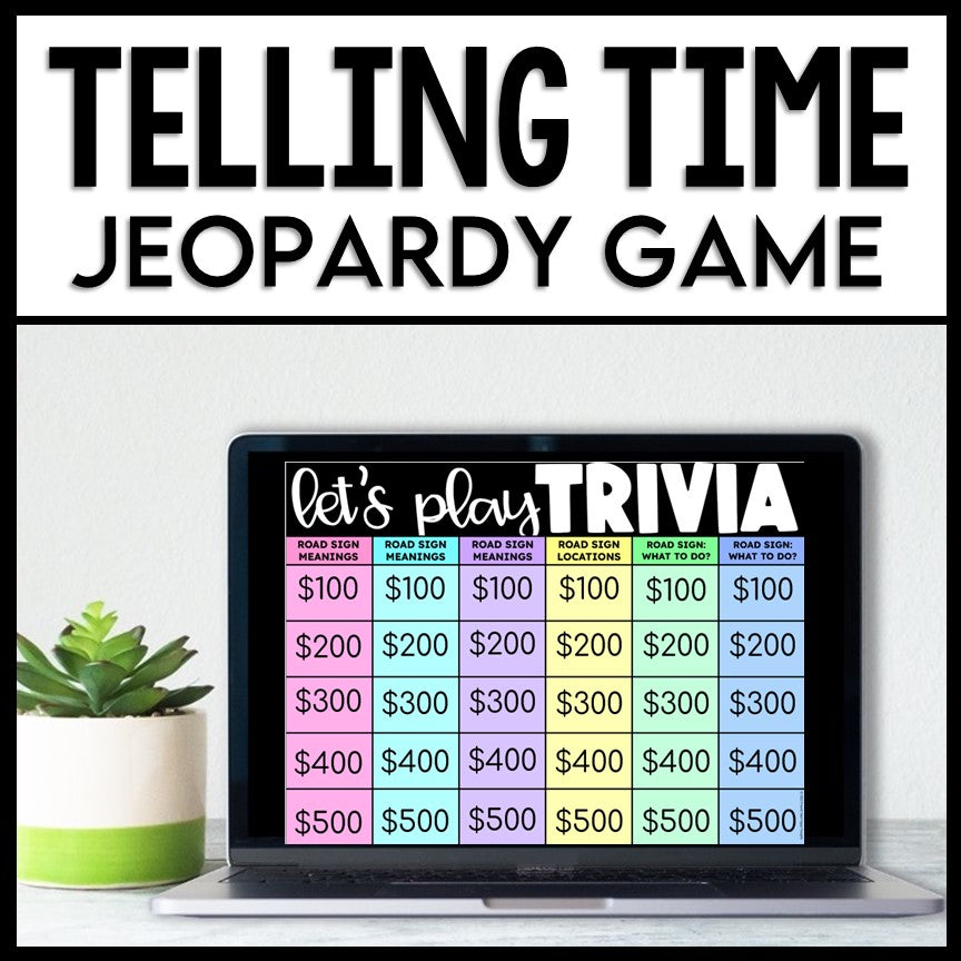 Life Skills TIME: Telling Time - JEOPARDY! Unit 5