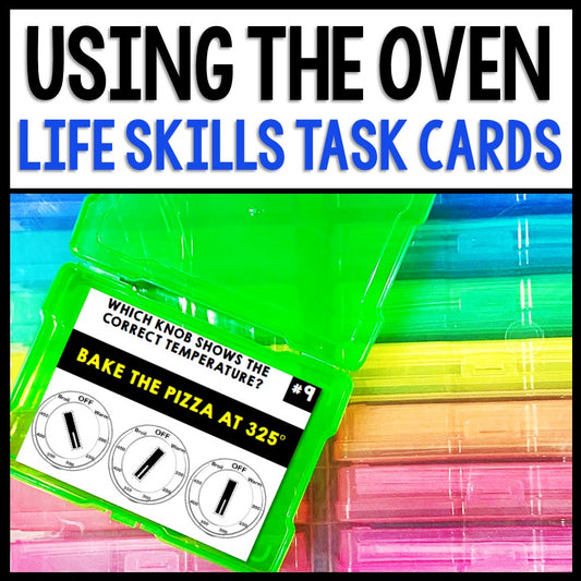 Life Skills Task Cards - Cooking - Using an Oven - Recipe - Food Prep
