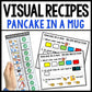 Life Skills Visual Recipe and Task Analysis - Pancake in a Mug