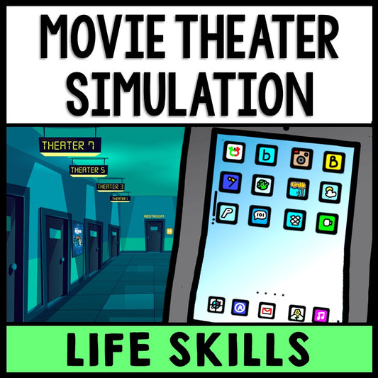 Life Skills - Movie Theater - Going to the Movies Simulation - Special Education