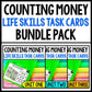 Life Skills - Money - Task Cards - Math - BUNDLE