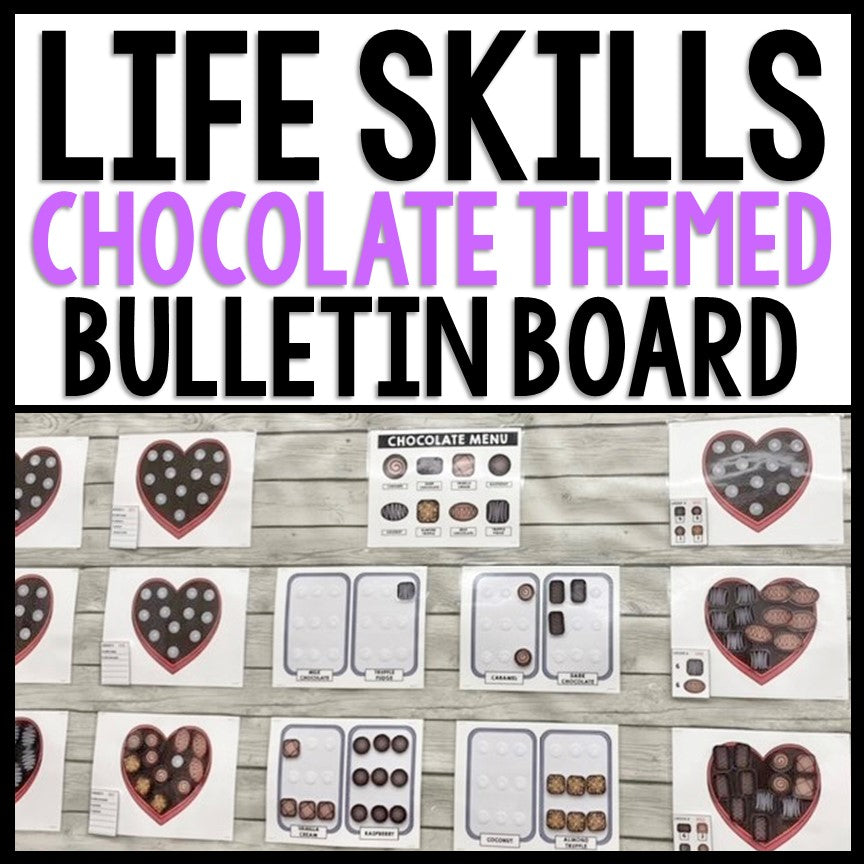 Life Skills - Interactive Bulletin Board - Complete the Chocolate Order