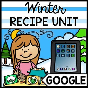 Winter - Recipes - Special Education - Life Skills - Cooking - Reading - GOOGLE