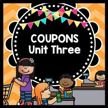 Life Skills - Shopping - Coupons - Money - Math - Grocery Store - Unit Three