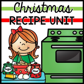 Life Skills Reading: Recipe Comprehension - Christmas / Holiday Edition!