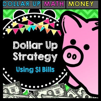 Life Skills Math, Money and Shopping: Dollar Up Task Cards - $1 Bills