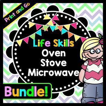 Life Skills Functional Reading: Cooking Using an Oven, Microwave, + Stove BUNDLE