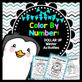 Life Skills Math and Money: Color By Number No Prep - Dollar Up Winter Edition