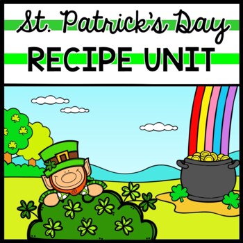 Life Skills - St. Patrick's Day - Recipes - Cooking - Reading