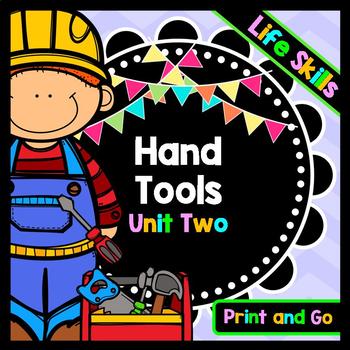 Life Skills Reading and Writing: Using Hand Tools at Home Unit 2