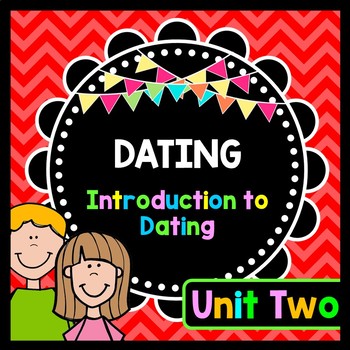 Dating - Healthy and Unhealthy Relationships: Special Education and Life Skills