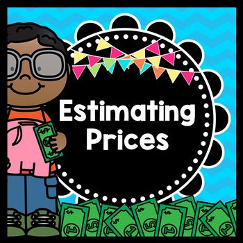 Life Skills - Math - Money - Estimating Prices - Budget - Shopping - Special Ed