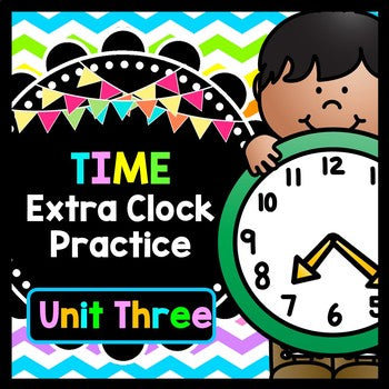 Life Skills TIME: Telling Time, Unit 3