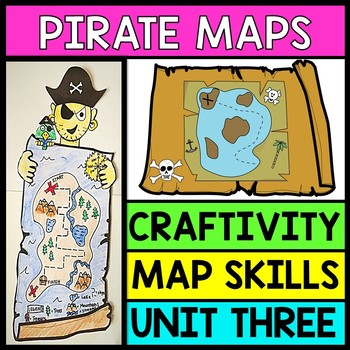 Life Skills Reading and Writing: Pirate Maps Craftivity Unit 3