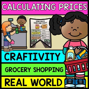 Life Skills Grocery Shopping: Figuring Out Grocery Prices {Craftivity}