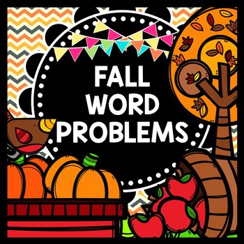 Special Education {Fall} {Autumn} Math Word Problems - Addition Subtraction