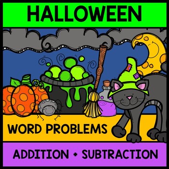 Halloween Math Word Problems - Addition - Subtraction - Special Education