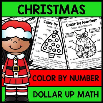 Special Education Christmas - Color By Number - Dollar Up - Math - Money