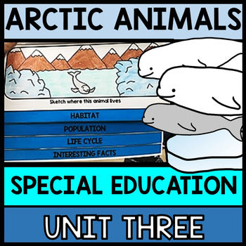 Arctic Animals Research - Interactive Notebook - Special Education - Winter - Unit 3