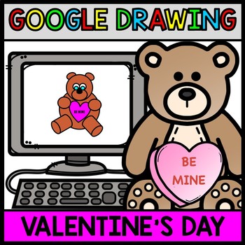 Google Drawing - Valentine's Day - Google Drive - Google Classroom - Technology