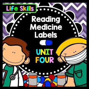 Life Skills - Special Education - Medicine Labels - Reading - Writing - Unit 4