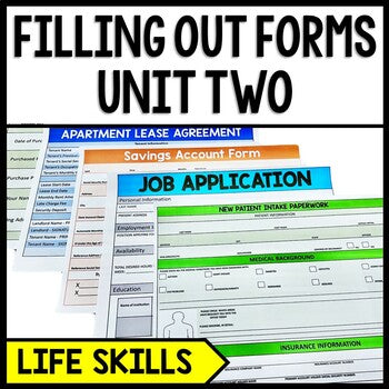 Filling Out Forms - Life Skills - Reading - Writing - Special Education - Unit 2