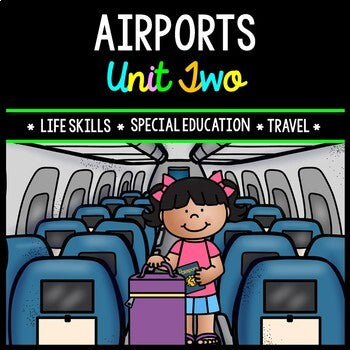 Airport - Travel - Life Skills - Special Education - Boarding Passes - Unit Two