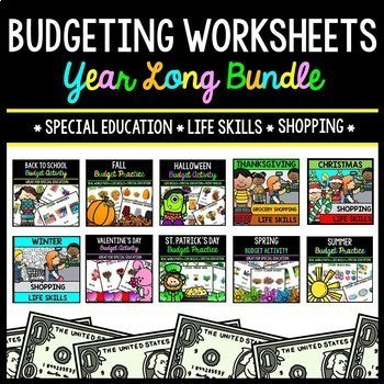 Budget - Special Education - Shopping - Life Skills - Money - YEAR LONG BUNDLE