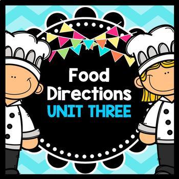 Life Skills - Reading - Cooking - Food Prep Directions - Special Ed - Unit Three