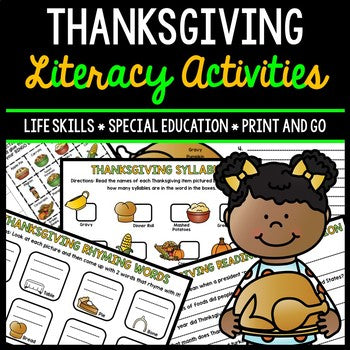 Thanksgiving Literacy - Special Education - Life Skills - Print & Go - Reading