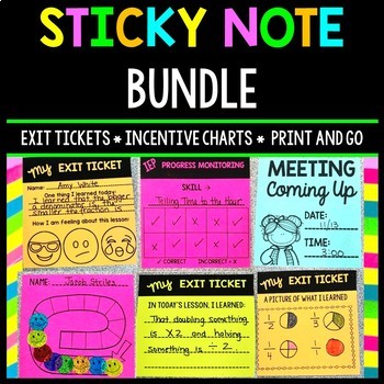 Sticky Note Printables - IEP - Exit Ticket - Incentive Chart - Reminder - BUNDLE