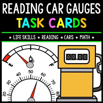 Life Skills - Reading Car Gauges - Task Cards - Driving - Speedometer - Gas