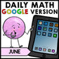 Special Education - Warm Ups - GOOGLE - Summer - Word Problems - Math - June