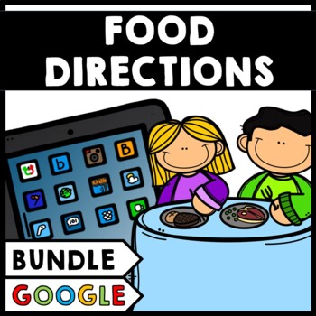 Life Skills - Reading - Cooking - Food Directions - Special Ed - BUNDLE - GOOGLE