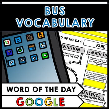 Life Skills - Bus Transportation - GOOGLE - Vocabulary - Word of the Day