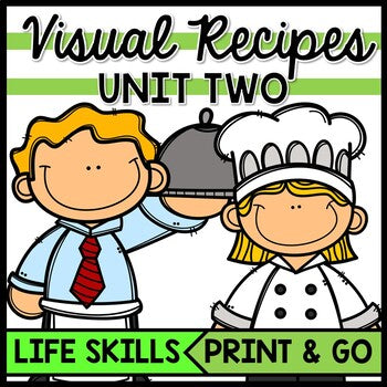 Life Skills Visual Recipes - Reading - Special Education Cooking - Autism Unit 2