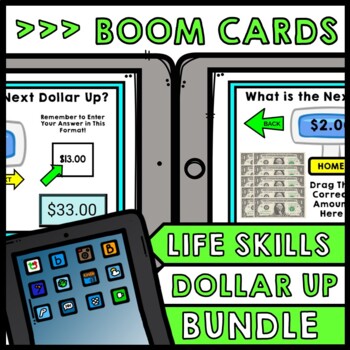 Life Skills - BOOM CARDS - Money - Dollar Up - Special Education Shopping BUNDLE