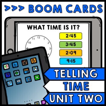 Life Skills - BOOM CARDS - Telling Time - Special Education - Unit Two