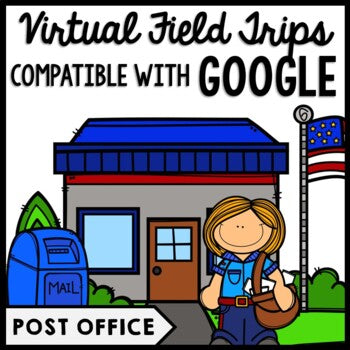 Life Skills Virtual Field Trips - Post Office - GOOGLE - CBI - Transition