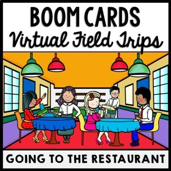 Life Skills - Virtual Field Trip - Restaurant - BOOM CARDS - CBI - Transition