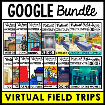 Life Skills - Virtual Field Trip - BUNDLE - GOOGLE - CBI Job Skills -Transition