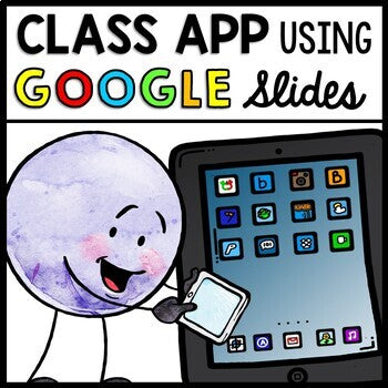 Digital Class App - Google Slides - Parent Communication - Distance Learning