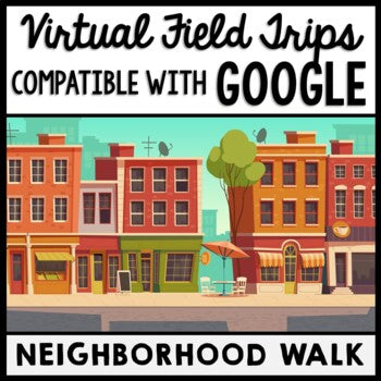 Life Skills - Virtual Field Trip - Community Buildings - CBI - GOOGLE