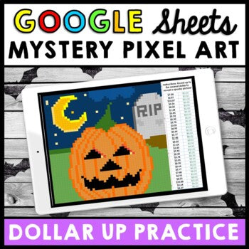 Life Skills - Money - Dollar Up - Mystery Pixel Art - Google Sheets - Halloween