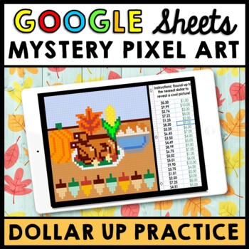 Life Skills - Money Dollar Up - Mystery Pixel Art - Google Sheets - Thanksgiving