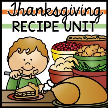 Thanksgiving - Recipes - Special Education - Life Skills - Cooking - Reading