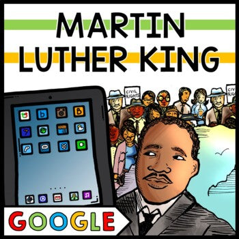 Martin Luther King - Special Education - GOOGLE - Black History Month